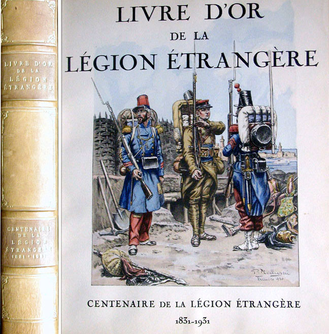 Le Livre d'Or de la Légion Étrangère, édition du centenaire