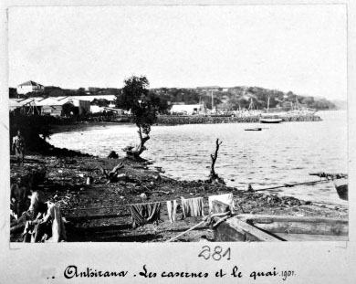 Les casernes et le quai à Antsirana